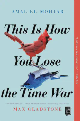 Cover for This Is How You Lose the Time War