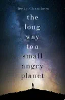 Cover for The Long Way to a Small, Angry Planet