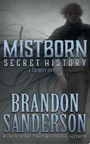 Cover for Mistborn: Secret History
