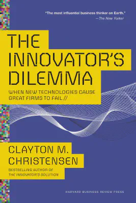 Cover for The Innovator's Dilemma