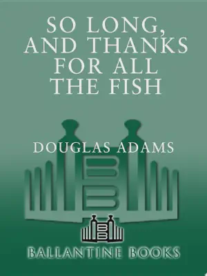 Cover for So Long, and Thanks for All the Fish