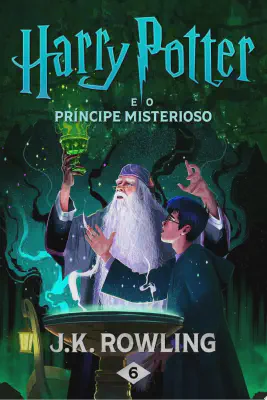 Cover for Harry Potter e o Príncipe Misterioso