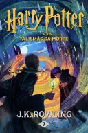 Cover for Harry Potter e os Talismãs da Morte