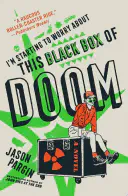 Cover for I'm Starting to Worry About This Black Box of Doom