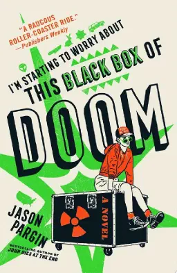 Cover for I'm Starting to Worry About This Black Box of Doom