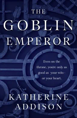 Cover for The Goblin Emperor