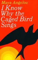 Cover for I Know Why the Caged Bird Sings