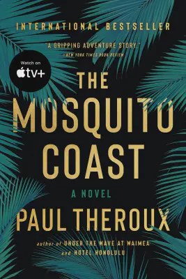 Cover for The Mosquito Coast