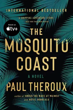 Cover for The Mosquito Coast