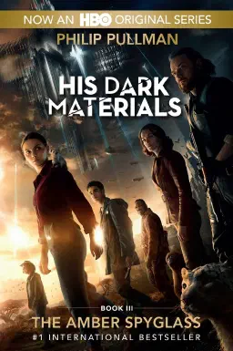 Cover for His Dark Materials: The Amber Spyglass (Book 3)