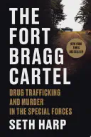 Cover for The Fort Bragg Cartel