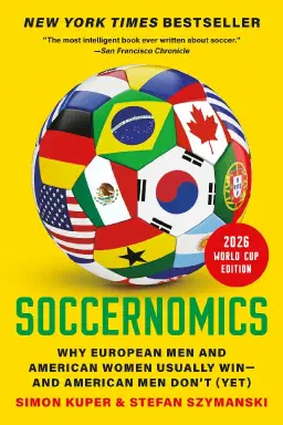 Cover for Soccernomics (2026 World Cup Edition)