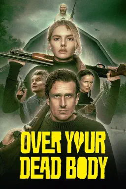 Poster for Over Your Dead Body