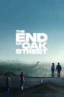 Poster for The End of Oak Street